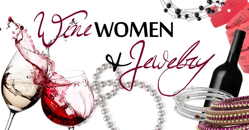 Wine, Women &amp; Jewelry