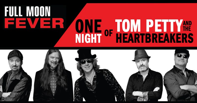 Tom Petty &amp; The Heartbreakers Tribute - Full Moon Fever