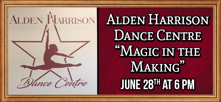 Alden Harrison Dance Centre Presents "Magic in the Making"