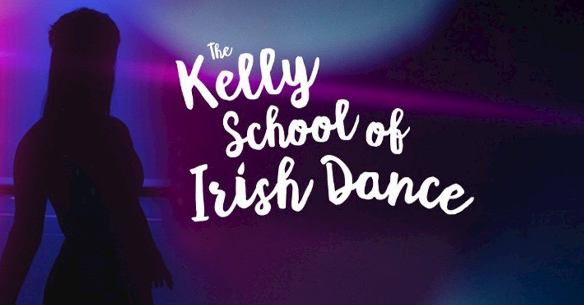 Kelly School of Irish Dance Spring Recital