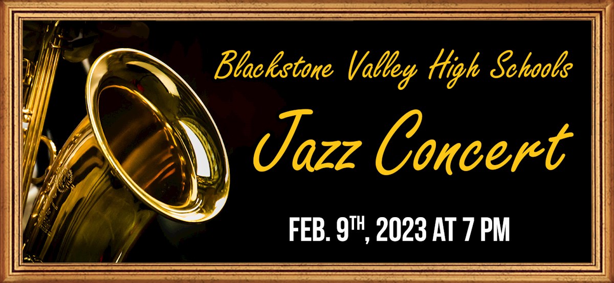 Blackstone Valley High Schools Jazz Concert
