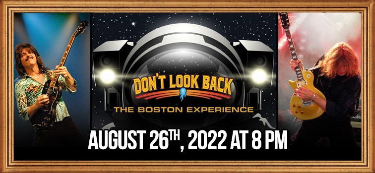 Boston Experience - Don't Look Back