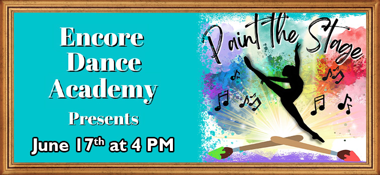 Encore Dance Academy presents "Paint the Stage"
