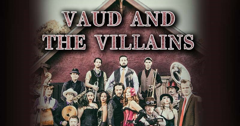 Vaud &amp; the Villains - 19 Piece New Orleans Style Orchestra &amp; Cabaret Show