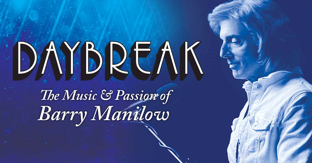 Barry Manilow Tribute - Daybreak