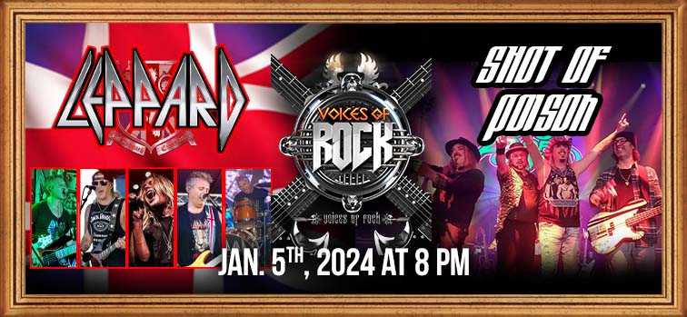 Def Leppard & Poison Tribute - By Voices of Rock:  Leppard & Shot of Poison 