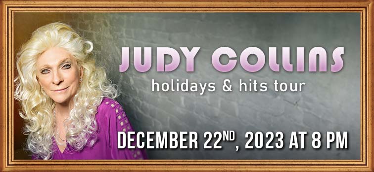 Judy Collins - Holidays & Hits Tour