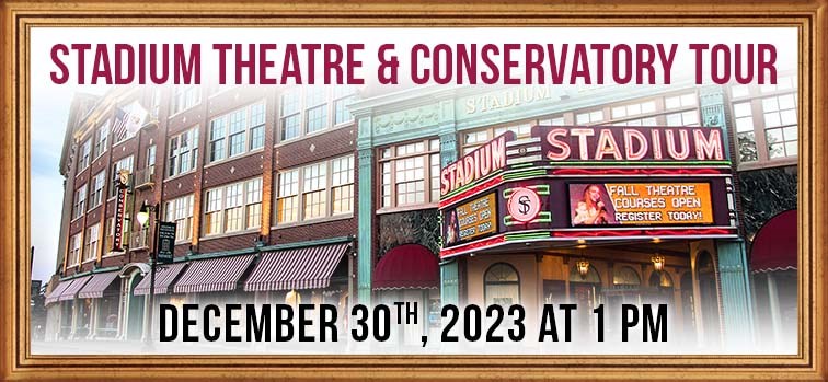 Tour of the Stadium Theatre & Conservatory - December 30th