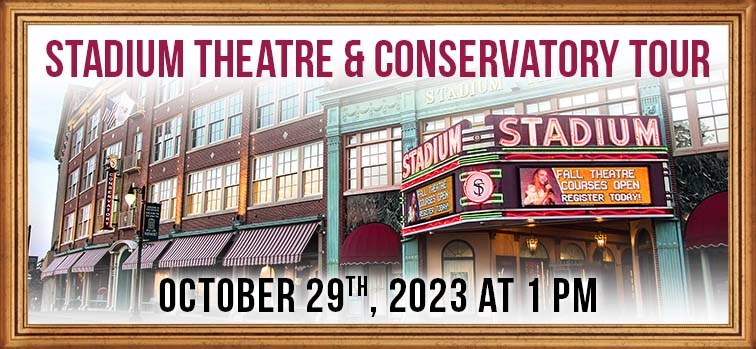 Tour of the Stadium Theatre & Conservatory - October 29th