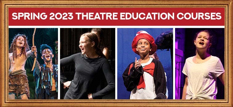 Education - Spring 2022 Theatre Courses